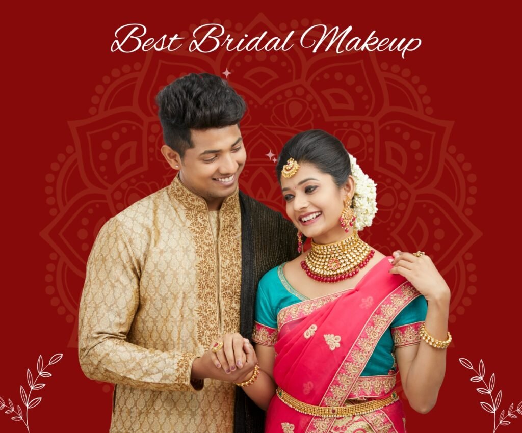 Best Bridal Makeup in Tamilnadu